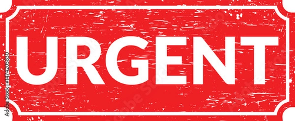 Fototapeta Urgent rubber stamp, Urgent stamp seal, Urgent stamp, Grunge red urgent word rubber seal stamp on white background