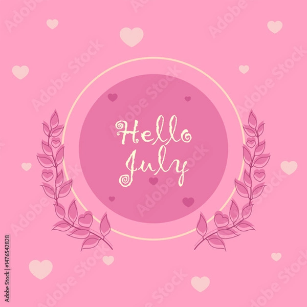 Obraz Hello July. Vector for greeting, Banner illustration

