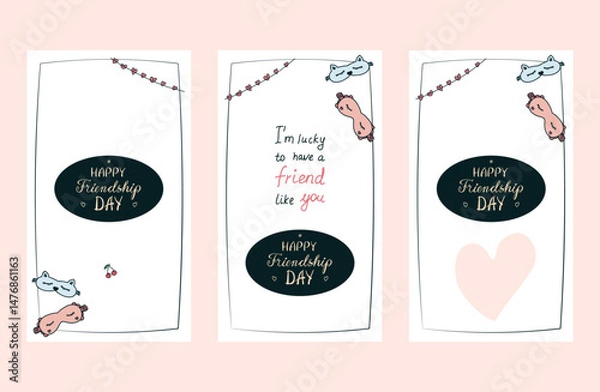 Fototapeta Set of hand drawn Friendship Day posters, invitations, greeting cards, post, stories templates in various designs, cute doodle sleeping masks, hand written greetings, empty space