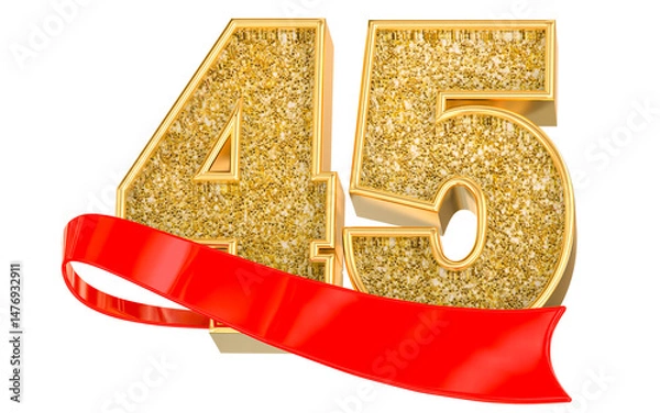 Fototapeta Number 45 gold celebration with a red scroll banner. 3D Render