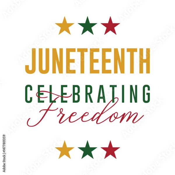 Obraz Juneteenth Independence Day. Freedom or Emancipation day. Annual american holiday, celebrated in June 19. African-American history and heritage.	