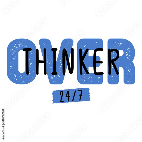 Fototapeta Overthinker Funny Sarcasm Design, Sarcastic Saying, Funny Quotes, Sarcastic T-Shirt Design, Sarcastic SVG, Funny T-Shirt PNG