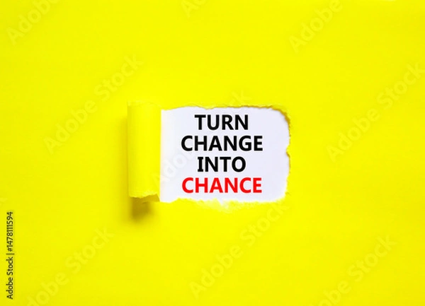 Fototapeta Turn change into chance symbol. Concept words phrase Turn change into chance on beautiful white paper. Beautiful yellow background. Business motivational Turn change into chance concept. Copy space.