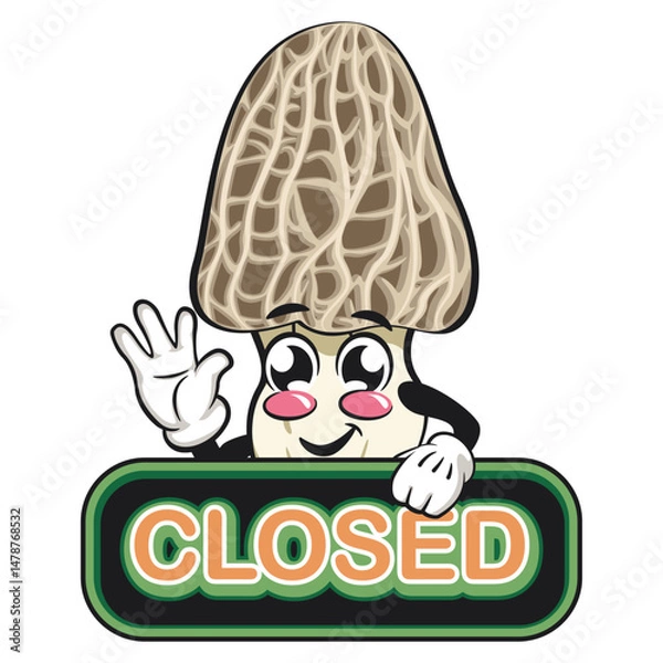 Obraz Cute Morchella mushroom vektor illustration mascot character showing a sign that says closed while waving his hand, work of hand drawn