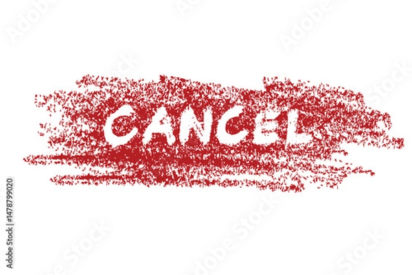 Obraz Stamp or Sign Cancel Simple Sketch Vector Crayon