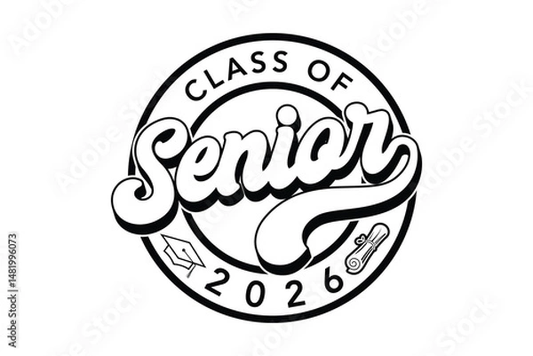 Fototapeta Class of 2026 vector, Graduation T-Shirt Design, Class of 2026 vector illustration, vector black silhouette graphic	
