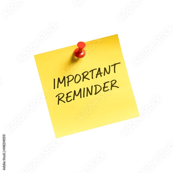 Obraz Yellow sticky note with important reminder message pinned isolated on transparent background