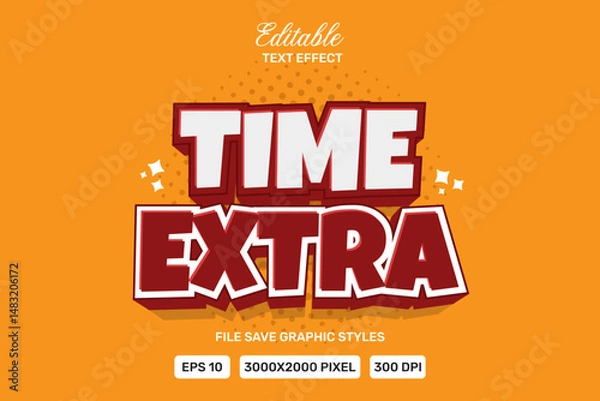 Fototapeta Editable time extra text effects 3d template style premium vector.