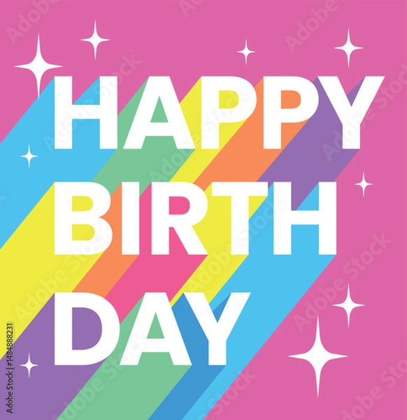 Fototapeta Colorful happy birthday text with rainbow diagonal stripes and stars