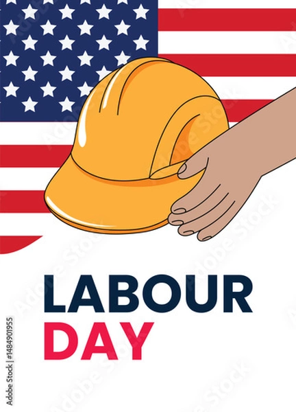Fototapeta Labour Day poster with a worker's hand holding a yellow hard hat in front of the American flag. Tribute to workers and their contribution.