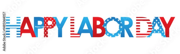 Fototapeta HAPPY LABOR DAY blue and red typography banner with stars and stripes on transparent background