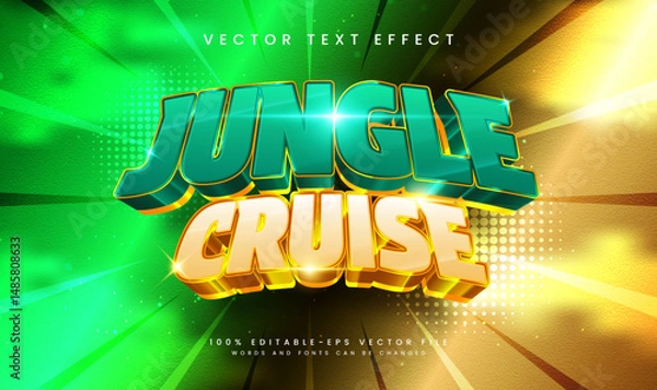 Fototapeta 3d Jungle Cruise, Editable Vector Text Effect. Suitable for Tropical Green.