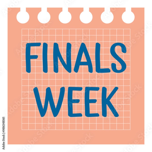 Obraz finals week lettering. vector illustration