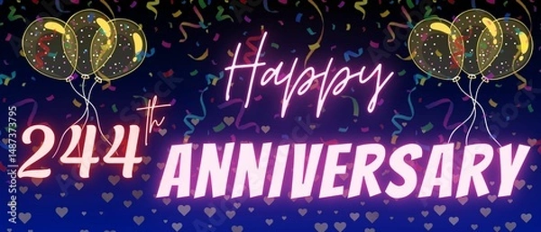 Fototapeta 244th anniversary neon calligraphy text and number. Confetti and balloon isolated on elegant blue gradient background, sparkle, design for greeting card, print. Two hundred forty four anniversary