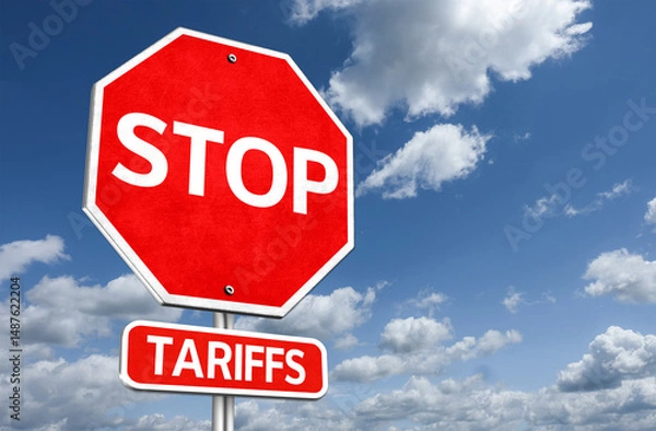 Fototapeta Red traffic stop sign with the message Stop Tariffs
