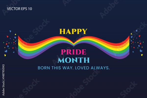 Fototapeta Born This Way Loved Always Pride Poster