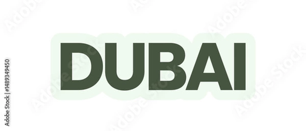 Obraz DUBAI stickers with green theme on transparent background. 