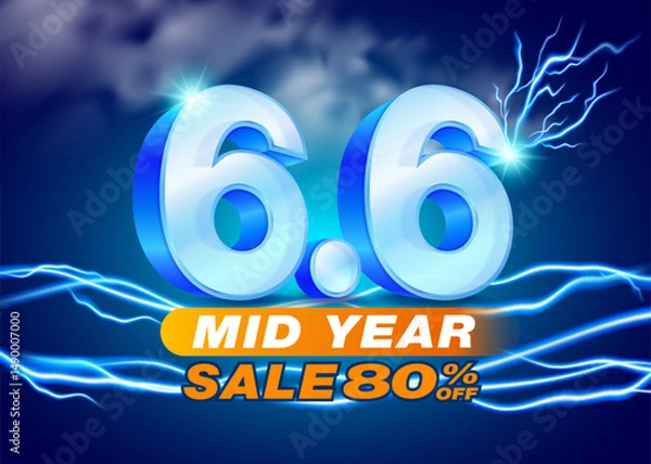 Fototapeta Mid-Year Sale Banner 6.6 Rainy Season with Lightning Effect and Storm Sky, Suitable for Promotion and Event to Promote Online Business, Retail, Up to 80% Discount. 3d vector illustration.