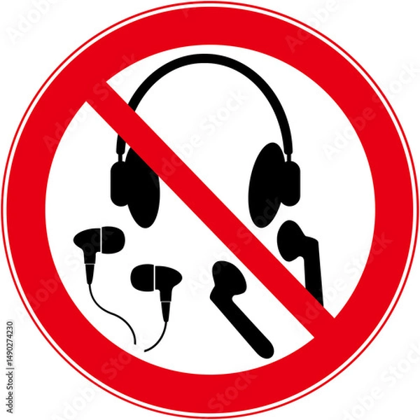 Fototapeta Prohibition sign that means : all types of earphone is prohibited