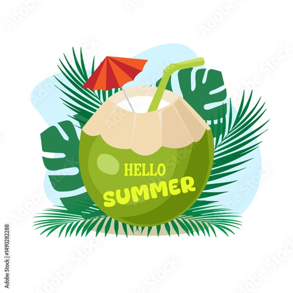Fototapeta Hello summer. A coconut cocktail composition with a drinking straw and an umbrella, decorated with tropical leaves on a white background. Vector illustration for summer design.