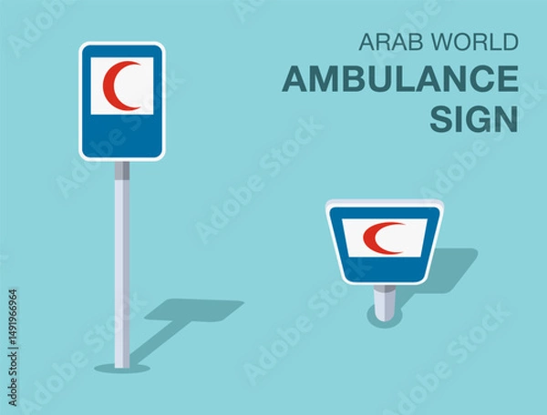 Fototapeta Traffic regulation rules. Isolated Arab world "ambulance or first aid" road sign. Front and top view. Flat vector illustration template.