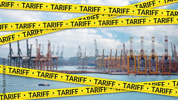 Fototapeta tax tariffs, trade war and economic war concept. cranes and containers in the harbor with X shape of yellow barricade tape with text TARIFF