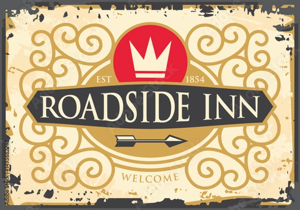 Obraz Vintage Victorian style sign for roadside inn. Antique signboard with crown and ornaments. Old sign vector template.