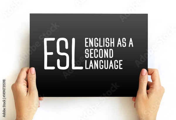 Fototapeta ESL - English as a Second Language acronym, text concept on card for presentations and reports