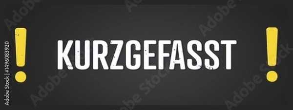 Fototapeta Kurzgefasst (In short) - A blackboard illustration with white text.