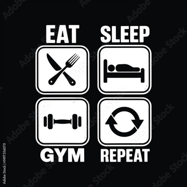 Fototapeta Eat sleep gym repeat design vector eps