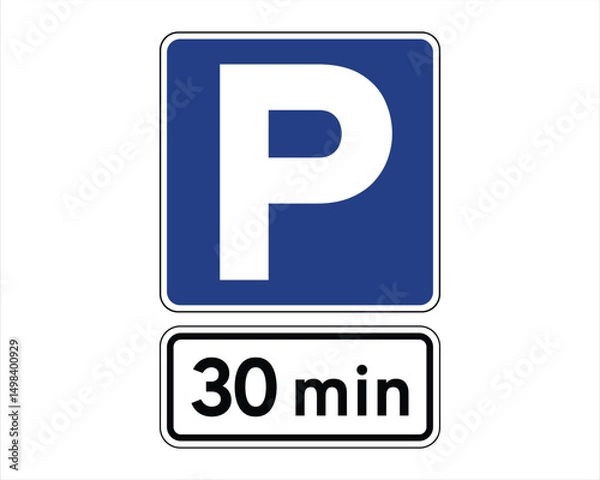 Fototapeta Parking Duration Restriction – Maximum 30-Minute Stay – High Quality Stock Vectorial Image