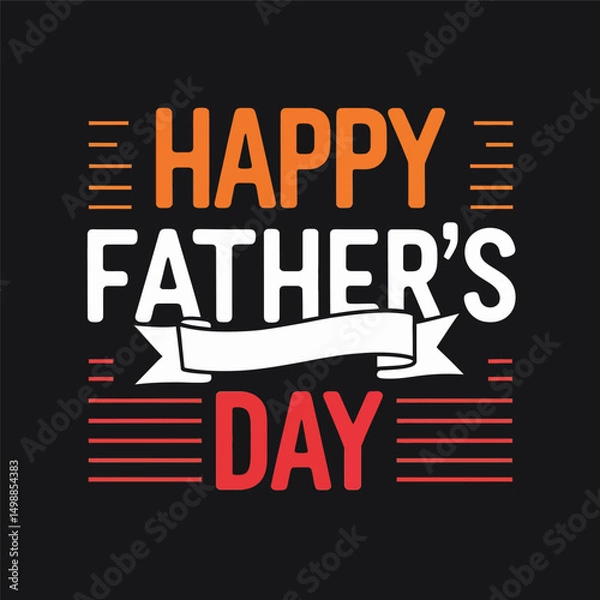 Fototapeta Happy Father's Day Typography Design with Ribbon Banner on Black Background Vector.