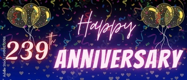 Fototapeta 239th anniversary neon calligraphy text and number. Confetti and balloon isolated on elegant blue gradient background, sparkle, design for greeting card, print. Two hundred thirty nine anniversary