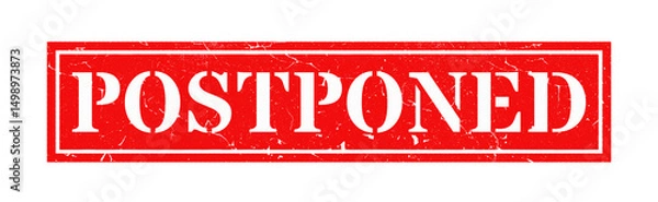 Fototapeta Red "POSTPONED" Stamp, Grunge Style Delay Label for Events and Notices