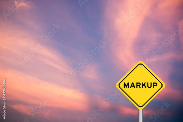 Fototapeta Yellow transportation sign with word markup on violet color sky background