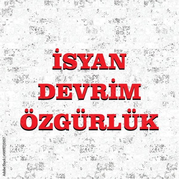 Fototapeta İsyan Devrim Özgürlük vector illustration. (Translation: Rebellion revolution freedom)