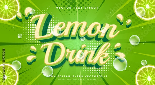 Fototapeta Lemon drink 3d editable text effect template Suitable for modern style