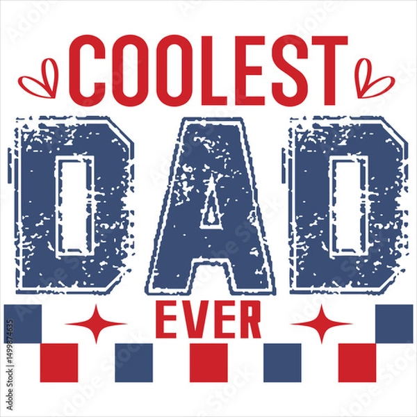 Obraz Coolest dad ever