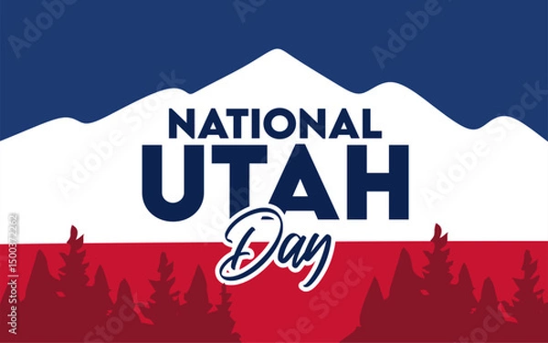 Obraz Happy National Utah Day with beautiful scenery in Utah