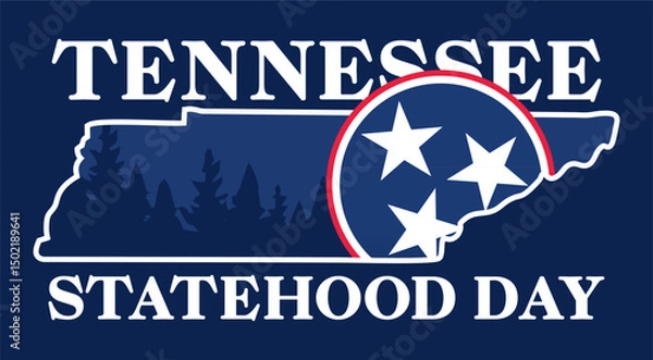 Obraz Happy Tennessee Statehood Day to all Tennesseans