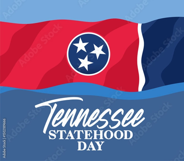 Obraz Happy Tennessee Statehood Day to all Tennesseans