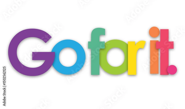 Fototapeta GO FOR IT. colorful typography banner on transparent background