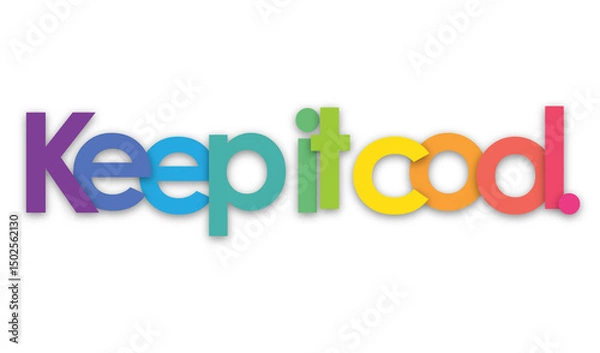 Obraz KEEP IT COOL. colorful typography banner on transparent background
