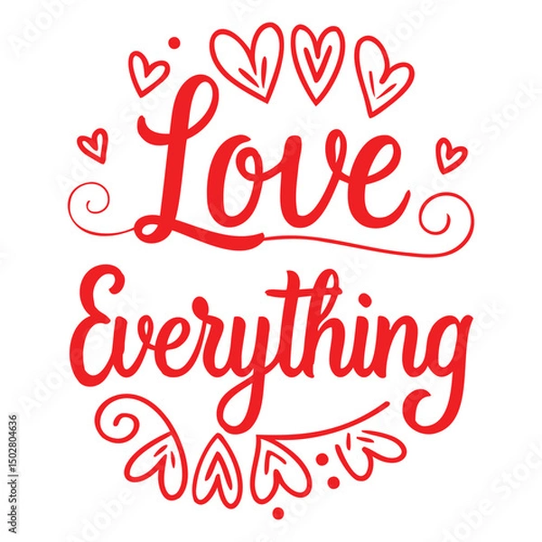Fototapeta Love Everything