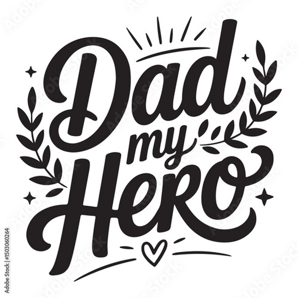 Obraz a silhoutte typography design for fathar's day