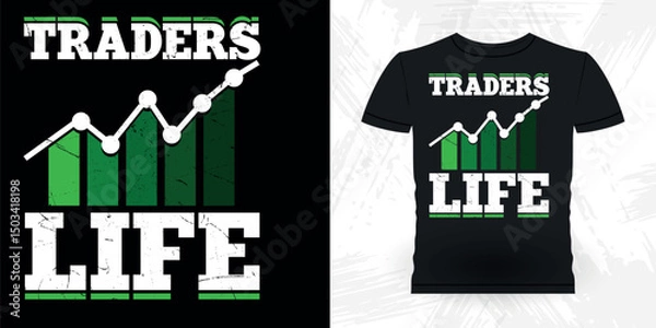 Obraz Trader Life Funny Trader Investor Trading T-shirt Design 