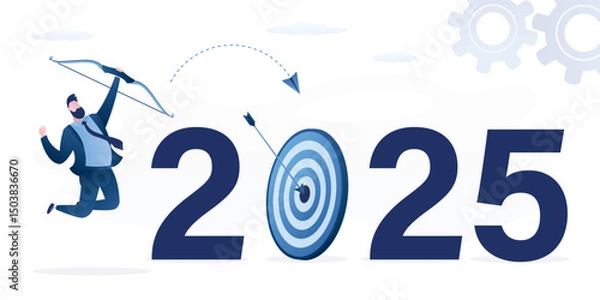 Obraz Successful businessman leader shot archery arrow hitting bull eyes of target year 2025. Business strategy plan, goal achievement. Financial target for calendar 2025 year.