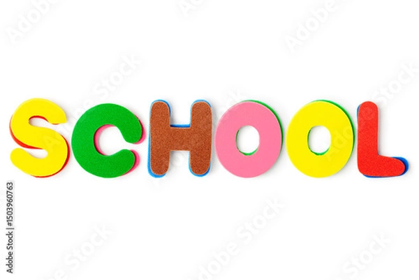 Obraz Colorful foam letters word SCHOOL photography isolated on white background.