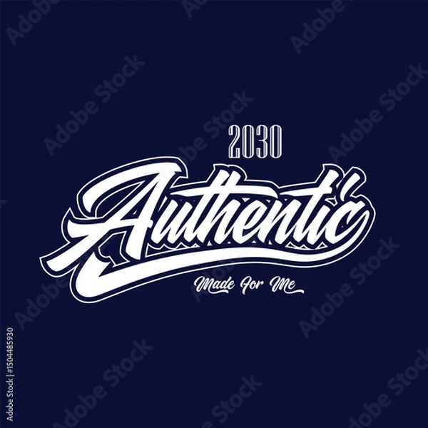 Obraz 2030 Authentic made for me typography design