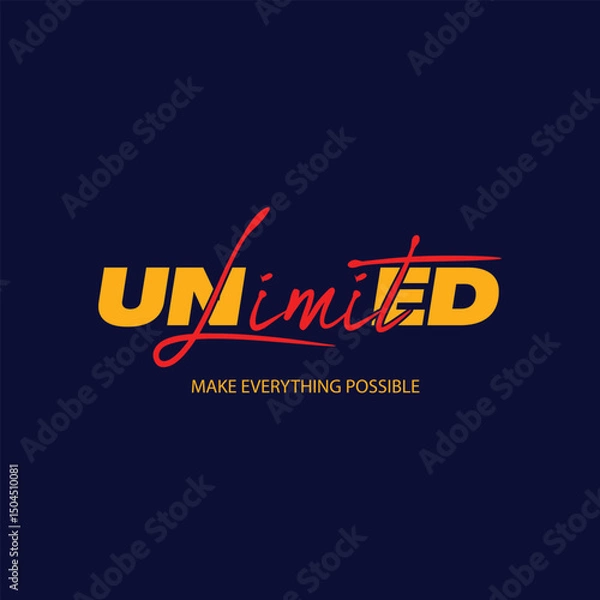 Fototapeta Unlimited Make Everything possible lettering background